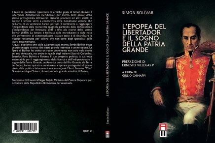L’epopea del Libertador e il sogno della Patria&nbsp;Grande