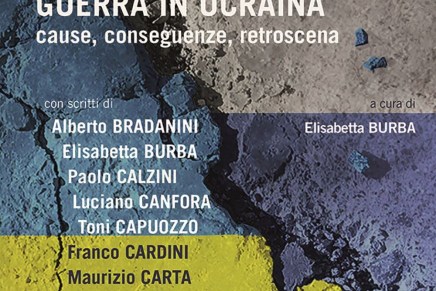 Recensione: “Guerra in Ucraina – Cause, conseguenze,&nbsp;retroscena”