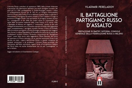 Recensione – “Il battaglione partigiano russo d’assalto” di Vladimir&nbsp;Pereladov