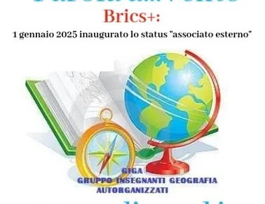 Parola a… Vento – Brics+: dal 1° gennaio 2025 inaugurato lo status “associato&nbsp;esterno”
