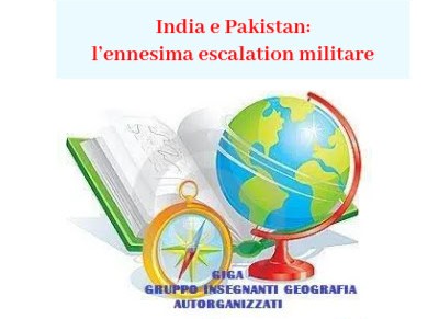 Parola a…Vento: India e Pakistan, l’ennesima escalation&nbsp;militare