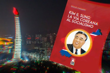 Kim Il Sung, teorico della via coreana al socialismo, nella narrazione dello studioso Giulio&nbsp;Chinappi