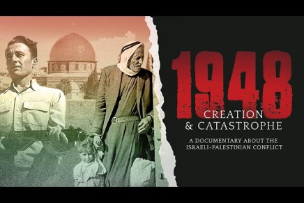 “1948: Creation & Catastrophe” (2023) – Documentario sulla Nakba&nbsp;palestinese