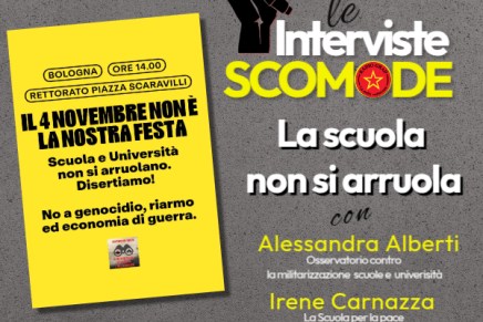 Interviste Scomode -“La scuola non si arruola” con Alessandra Alberti, Irene Carnazza e Federico&nbsp;Giusti