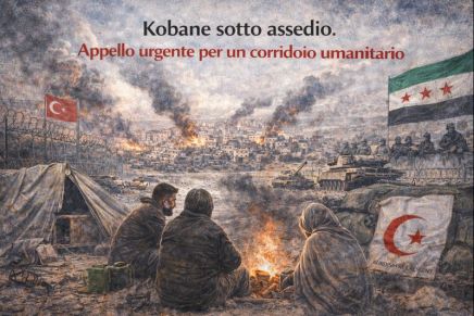 Siria del Nord-Est: Kobane sotto assedio. Appello urgente per un corridoio&nbsp;umanitario