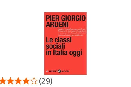 Analisi di classe indispensabile per cogliere le trasformazioni avvenute nel paese e quelle che&nbsp;arriveranno