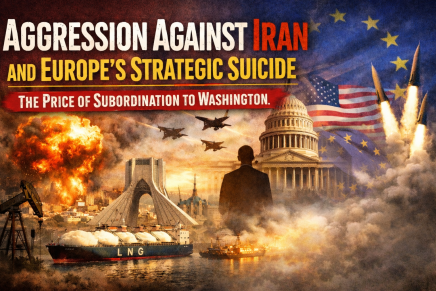 Aggression against Iran and Europe’s strategic suicide: the price of subordination to&nbsp;Washington