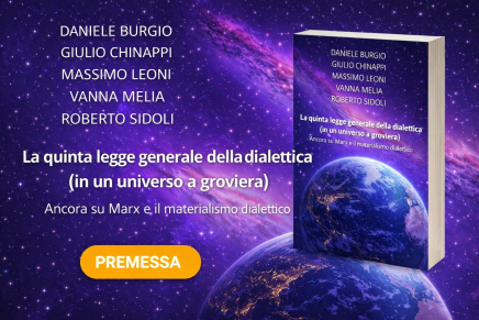 Premessa al libro “La quinta legge generale della dialettica (in un universo a groviera)” Premessa al libro “La quinta legge generale della dialettica (in un universo a groviera)”