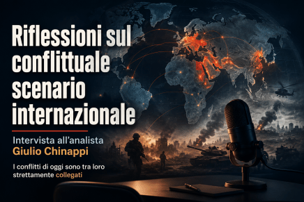 Giulio Chinappi e Alessandra Ciattini – Riflessioni sul conflittuale scenario&nbsp;internazionale