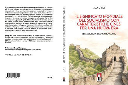 Recensione: “Il significato mondiale del socialismo con caratteristiche cinesi per una Nuova Era”, di Jiang&nbsp;Hui