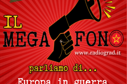 Il Megafono – Europa in guerra (… ma senza&nbsp;USA)